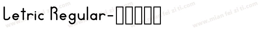 Letric Regular字体转换